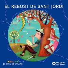 Libro, Audiolibro El Rebost De Sant Jordi (Edición En Catalán) El Rebost De Sant Jordi (Edición En Catalán)
