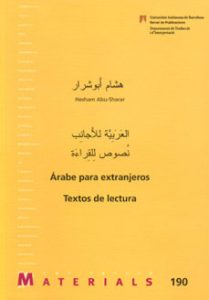 Arabe Para Extranjeros: Textos De Lectura