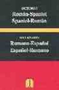Diccionario Rumano-Español Español-Rumano = Dictionar Român-Spani Ol Spaniol-Român
