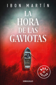 La Hora De Las Gaviotas (Serie Ane Cestero 2)