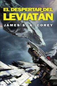 El Despertar Del Leviatan (The Expanse 1)