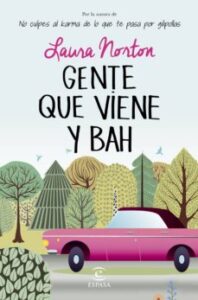 Gente Que Viene Y ¡Bah!