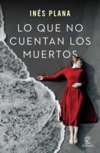 Lo Que No Cuentan Los Muertos