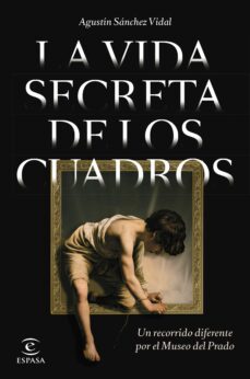 Libro, Audiolibro La Vida Secreta De Los Cuadros La Vida Secreta De Los Cuadros