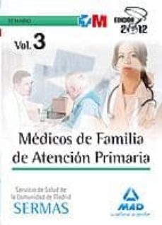 Libro, Audiolibro Temario Oposiciones Medicos De Familia De Atencion Primaria Del S Ervicio De Salud De La Comunidad De Madrid. Temario Volumen Iii Temario Oposiciones Medicos De Familia De Atencion Primaria Del S Ervicio De Salud De La Comunidad De Madrid. Temario Volumen Iii