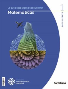 Matematicas Ciencias Sociales 1º Bachillerato Construyendo Mundos Ed 2022