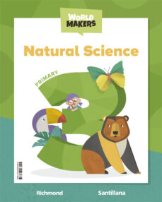 Libro, Audiolibro Natural Science 3º Primary Student Book Making Worlds Ed 2022 (Edición En Inglés) Natural Science 3º Primary Student Book Making Worlds Ed 2022 (Edición En Inglés)