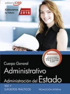 Administración Del Estado Promoción Interna Test Y Supuestos Prác Ticos