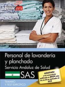 Libro, Audiolibro Personal De Lavanderia Y Planchado. Servicio Andaluz De Salud (Sas). Temario Y Test Especifico Personal De Lavanderia Y Planchado. Servicio Andaluz De Salud (Sas). Temario Y Test Especifico