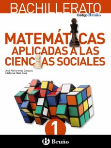Libro, Audiolibro Matemáticas Aplicadas A Las Ciencias Sociales 1º Bachillerato Codigo Bruño Mec Matemáticas Aplicadas A Las Ciencias Sociales 1º Bachillerato Codigo Bruño Mec