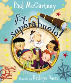 Libro, Audiolibro ¡Ey, Superabuelo! ¡Ey, Superabuelo!