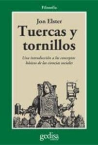 Tuercas Y Tornillos: Una Introduccion A Los Conceptos Basicos De Las Ciencias Sociales