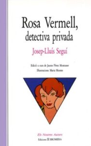 Rosa Vermell, Detectiva Privada (Edición En Catalán)
