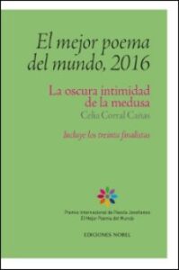 El Mejor Poema Del Mundo, 2016. La Oscura Intimidad De La Medusa (Incluye Los Treinta Finalistas)