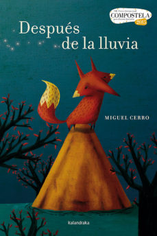 Libro, Audiolibro Despues De La Lluvia (Premio Compostela 2015) Despues De La Lluvia (Premio Compostela 2015)