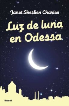 Luz De Luna En Odessa