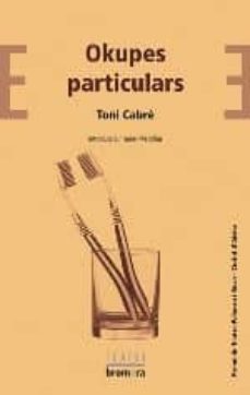 Libro, Audiolibro Okupes Particulars (Edición En Catalán) Okupes Particulars (Edición En Catalán)