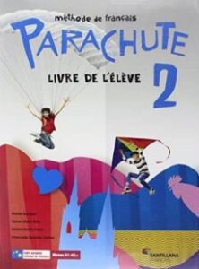 Parachute 2 Eleve 2º Eso (Edición En Francés)