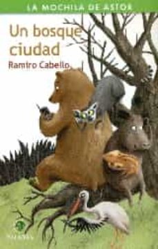 Un Bosque Ciudad