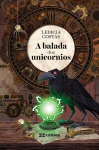 A Balada Dos Unicornios (Edición En Gallego)