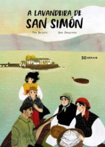 A Lavandeira De San Simon (Edición En Gallego)