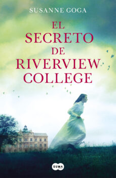 Libro, Audiolibro El Secreto De Riverview College El Secreto De Riverview College