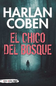 Libro, Audiolibro El Chico Del Bosque El Chico Del Bosque