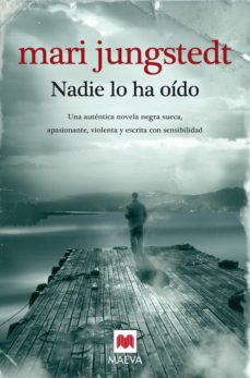 Nadie Lo Ha Oido (Saga Anders Knutas 2)