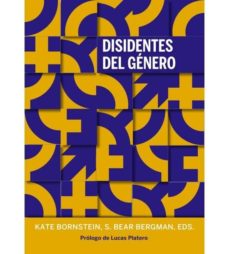 Disidentes De Genero: La Nueva Generacion