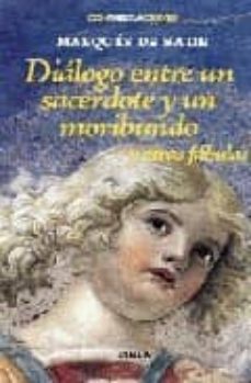 Libro, Audiolibro Dialogo Entre Un Sacerdote Y Un Moribundo Dialogo Entre Un Sacerdote Y Un Moribundo