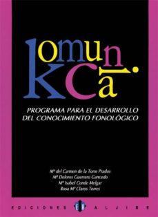 Libro, Audiolibro Komunika: Programa Para El Desarrollo Del Conocimiento Fonologico Komunika: Programa Para El Desarrollo Del Conocimiento Fonologico