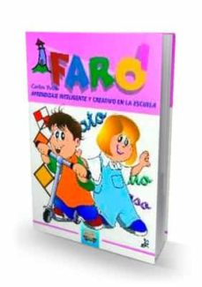 Libro, Audiolibro Faro 1: Aprendizaje Inteligente Y Creativo En La Escuela Faro 1: Aprendizaje Inteligente Y Creativo En La Escuela