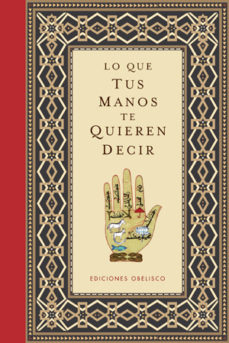 Lo Que Tus Manos Te Quieren Decir