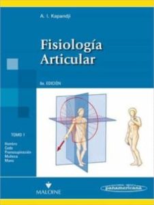 Colección Kapandji. Fisiología Articular. 3 Tomos. (Incluye Sitio Web)