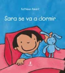 Sara Se Va A Dormir