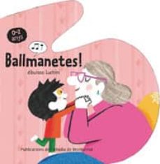 Ballmanetes! (Edición En Catalán)