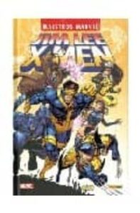 Maestros Marvel Jim Lee: X-Men
