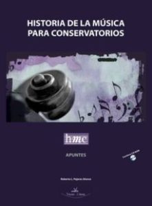 Historia De La Musica Para Conservatorios (Libro De Apuntes + Lib Ro De Actividades + Dvd)