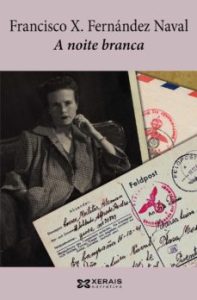 A Noite Branca (Edición En Gallego)