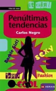 Penultimas Tendencias (Edición En Gallego)