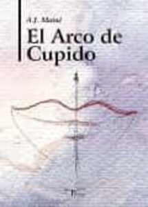 El Arco De Cupido