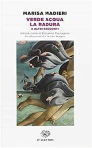 Verde Acqua. La Radura (Edición En Italiano)
