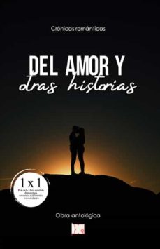 Del Amor Y Otras Historias