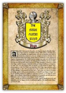 Apellido Vega / Origen, Historia Y Heráldica De Los Linajes Y Apellidos Españoles E Hispanoamericanos