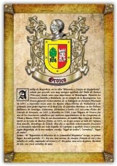 Apellido Orozco / Origen, Historia Y Heráldica De Los Linajes Y Apellidos Españoles E Hispanoamericanos