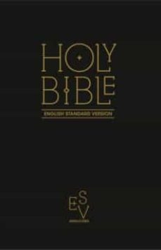 Libro, Audiolibro Holy Bible: English Standard Version (esv) Anglicised Black Gift And Award Edition Holy Bible: English Standard Version (esv) Anglicised Black Gift And Award Edition