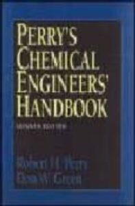Perry S Chemical Engineers  Handbook (7 Th)
