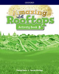 Amazing Rooftops 3º Primary Activity Book Pack