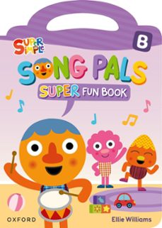 Song Pals Super B 5 Años Student Book Pk