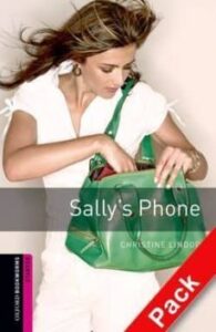 Sally S Phone (incluye Cd) (obstart: Oxford Bookworms Starters)